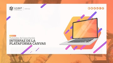 Tutorial estudiante | Interfaz de la plataforma Canvas