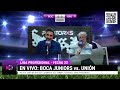 🔴 BOCA JRS vs UNIÓN | LIGA PROFESIONAL | EN VIVO