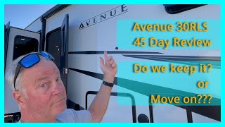 TOTRs 45 Day Review of the Alliance Avenue 30RLS...... And yes, we KEEP IT!!