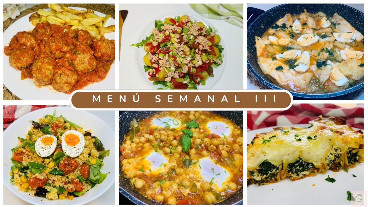 🥗 🌾 MENÚ SEMANAL COMPLETO Y VARIADO III 🍽️ 🗓️ 7 IDEAS DE ALMUERZO Y CENA PARA TODA LA SEMANA