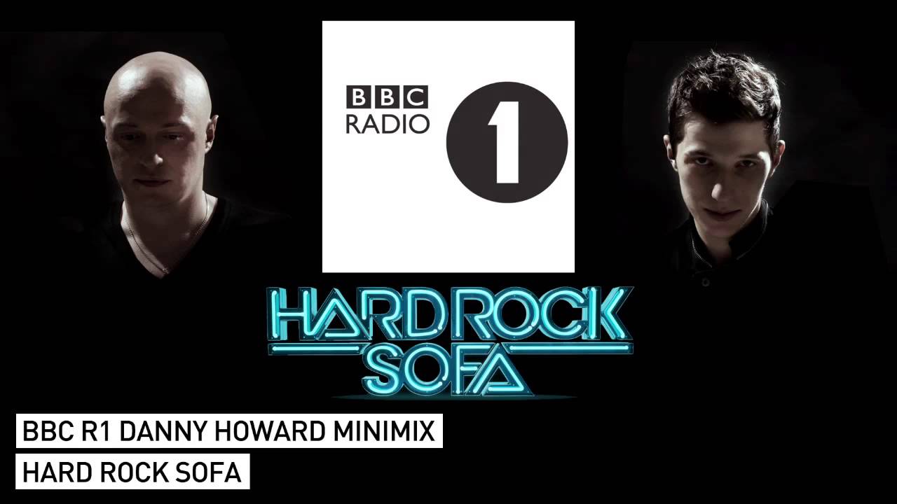 Assista a Hard Rock Sofa Mix on Danny Howard's Dance Anthems - BBC R1 no YouTube Assista a Hard Rock Sofa Mix on Danny Howard's Dance Anthems - BBC R1 no YouTube
