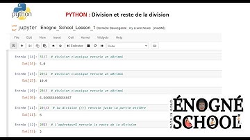 Python # 2   Division et reste de la division