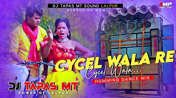 CYCLE  WALA RE CYCLE WALA   !! DJ TAPAS MT !!