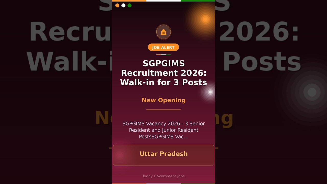 SGPGIMS Recruitment 2026: Walk-in for 3 Posts