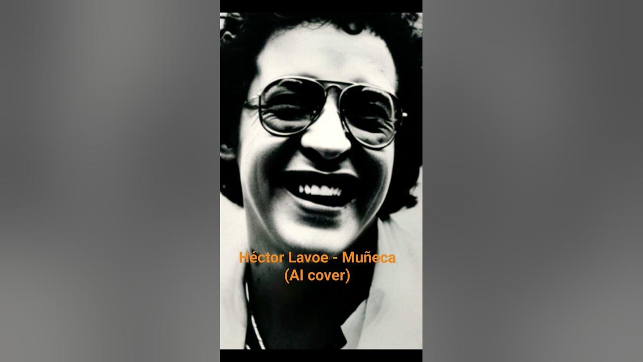 Héctor Lavoe - Muñeca (AI cover) #hectorlavoe #eddiepalmieri #ismaelquintana #aicover #iacover #ai