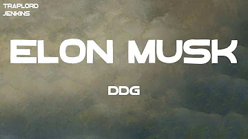 DDG - Elon Musk (feat. Gunna) (Lyrics)