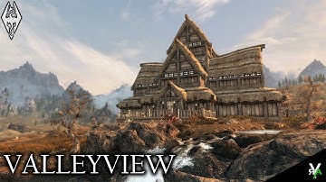 VALLEYVIEW: Player Home!!- Xbox Modded Skyrim Mod Showcase