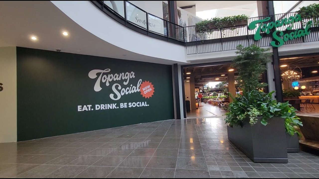 Westfield Topanga Social's Restaurants Open This Week in the