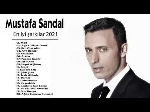 Mustafa Sandal En iyi şarkılar MIX 2021 || Mustafa Sandal  Tüm albüm 2021 Full HD