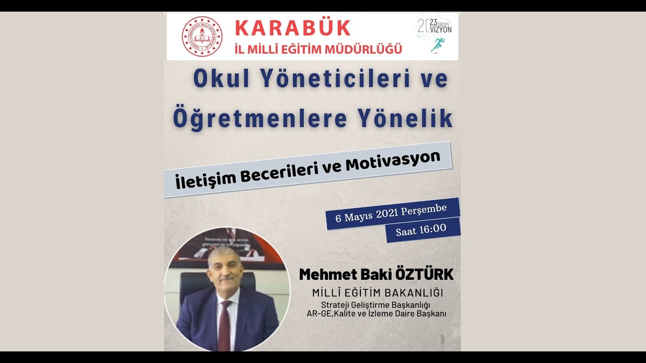Okul Yöneticileri ve Öğretmenlere Yönelik 