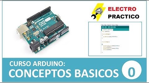 ¿Qué es Arduino? Introducción tutorial arduino