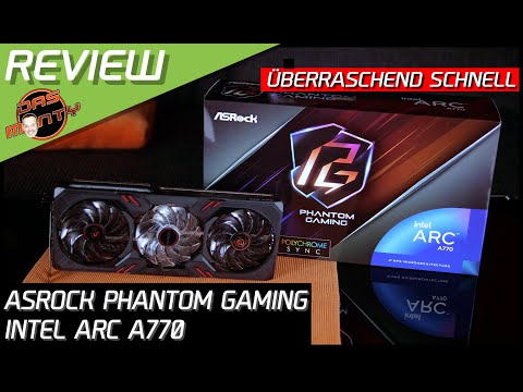 ASRock Intel Arc A770 Phantom-Gaming im Test | Überraschend schnell - AMD und Nvidia Bezwinger?