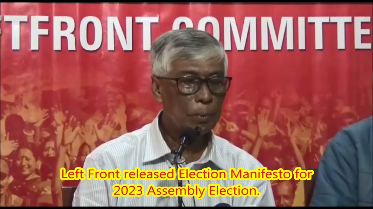 Left Front released Election Manifesto for 2023 Assembly Election