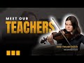 Meet Our Teachers