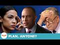 The Democrats Don't Have a Plan. But We Do!