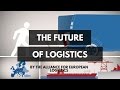 A vision on the future of European logistics