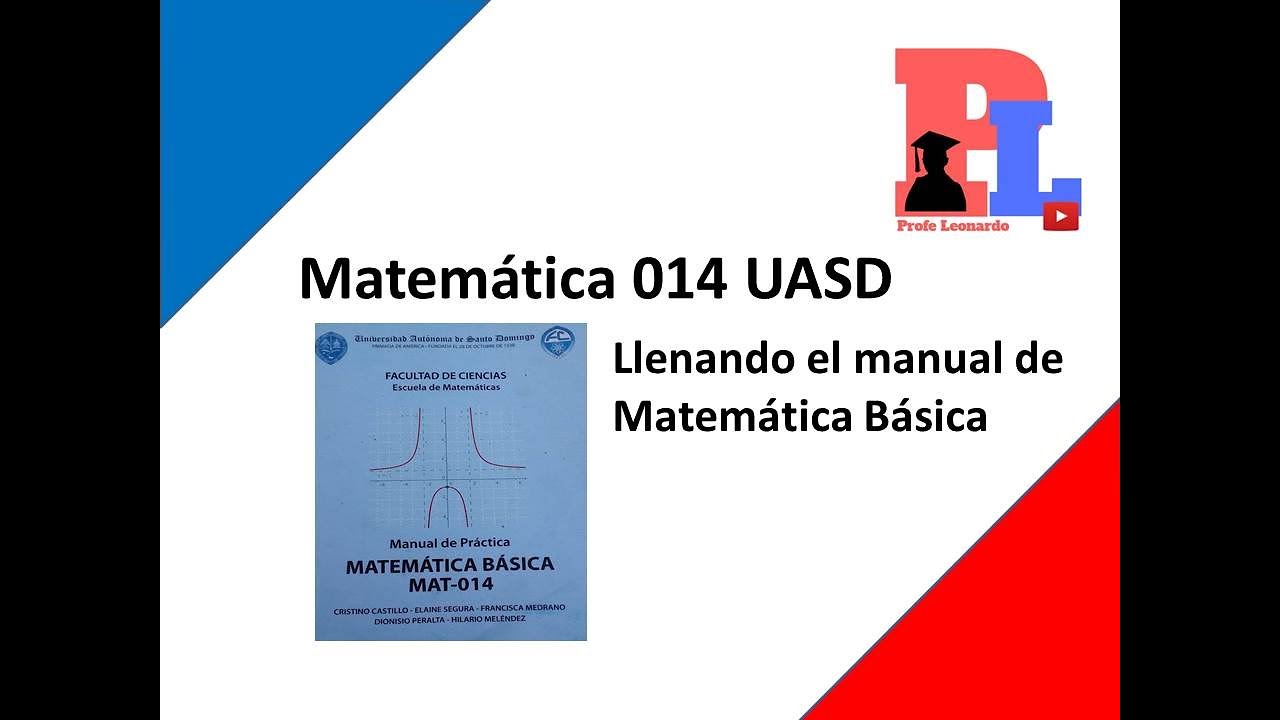 Matematica 014 Evaluación Unidad 1 Manual de Matemática 014 UASD. Parte 1 - YouTube