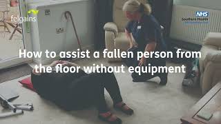 How to assist a fallen person from the floor without equipment