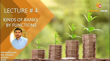 Kinds of banks by functions | Banking | Commerce Online | Hamid Hussain | Urdu/Hindi | [Banking]