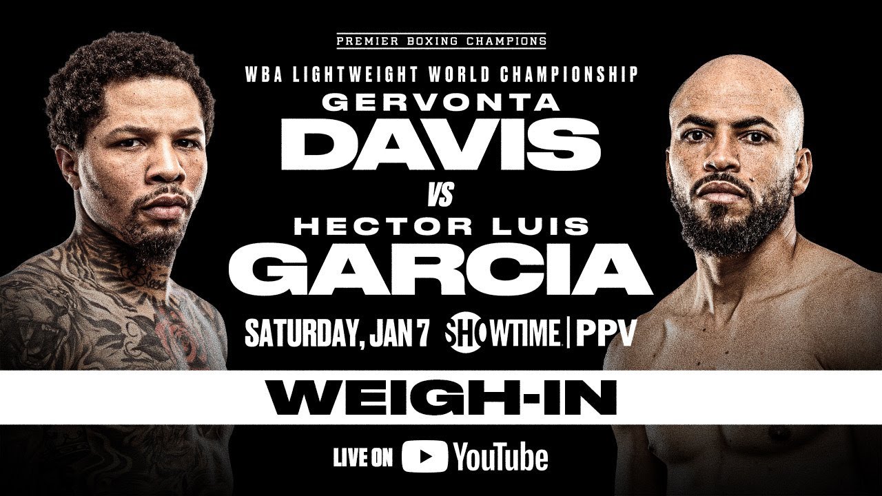 Watch Live OFFICIAL WEIGH-IN #DavisGarcia