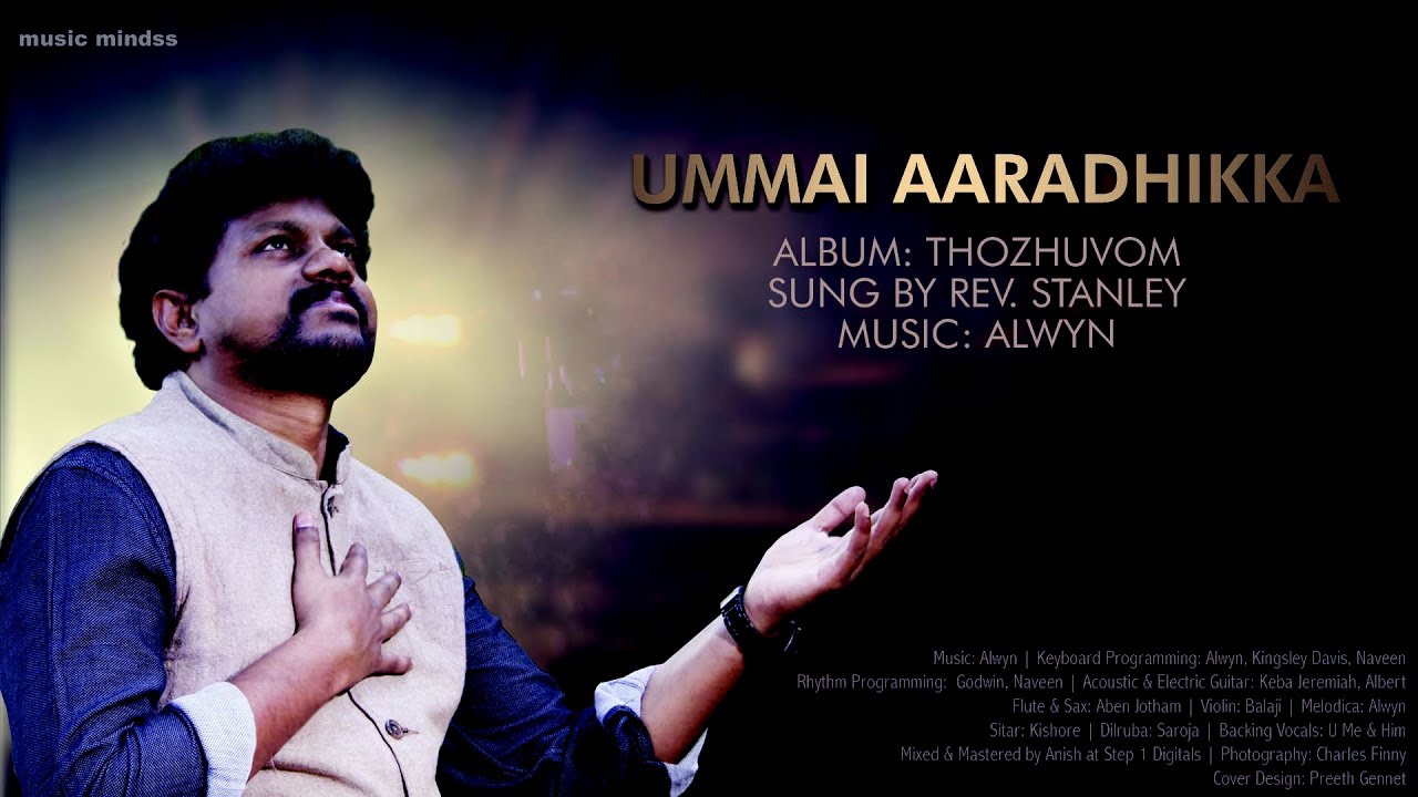 Ummai Aaradhikka   Revstanley   Tamil Christian Song HD