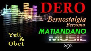 DERO MATIANDANO ELECTONE (Yuli & Obet)