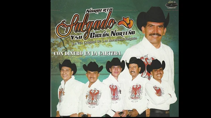 Norberto Salgado y su Ciclon Norteo - Federico Dua...