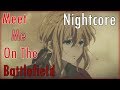 Meet Me On The Battlefield - Nightcore (Remix?)