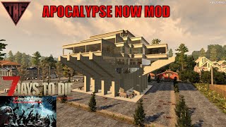 Apocalypse Now Mod E03 - Amazing Starting Base - 7 Days to Die -  New Adventure in this awesome mod!