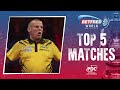 Top 5 Matches | 2021 Betfred World Matchplay