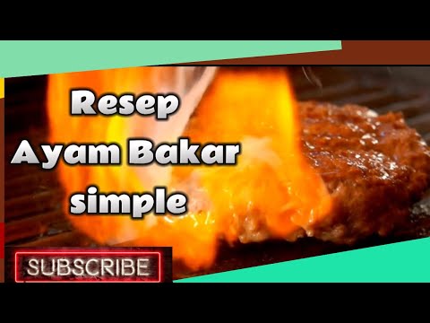 Masakan Resep ayam bakar pedas manis bumbu padang simple Yang Sehat