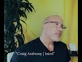 Intro Craig Anthony Intro Craig Anthony