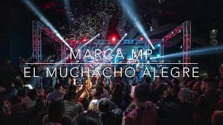 Marca MP - El Muchacho Alegre (Cover)