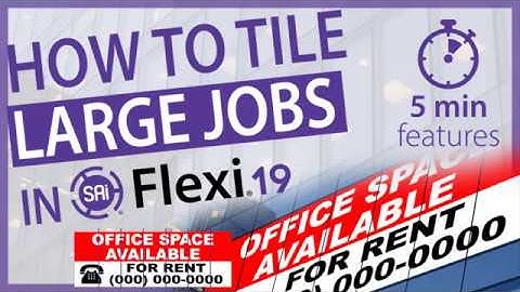 How to Tile Large Jobs using Rip and Print in Flexi 19 5 min Features