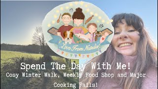 Spend The Day With Me! Winter Walk, Weekly Food Shop & Major Cooking Fail 😅 by Lovefromnatalie 490 views 4 months ago 8 minutes, 45 seconds