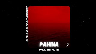 [FREE] Flow G x Gloc-9 Type Beat 2023 - 'PAHINA'