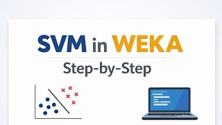 SVM in Weka Tutorial for Beginners | Step-by-Step Guide| By TechTaught 