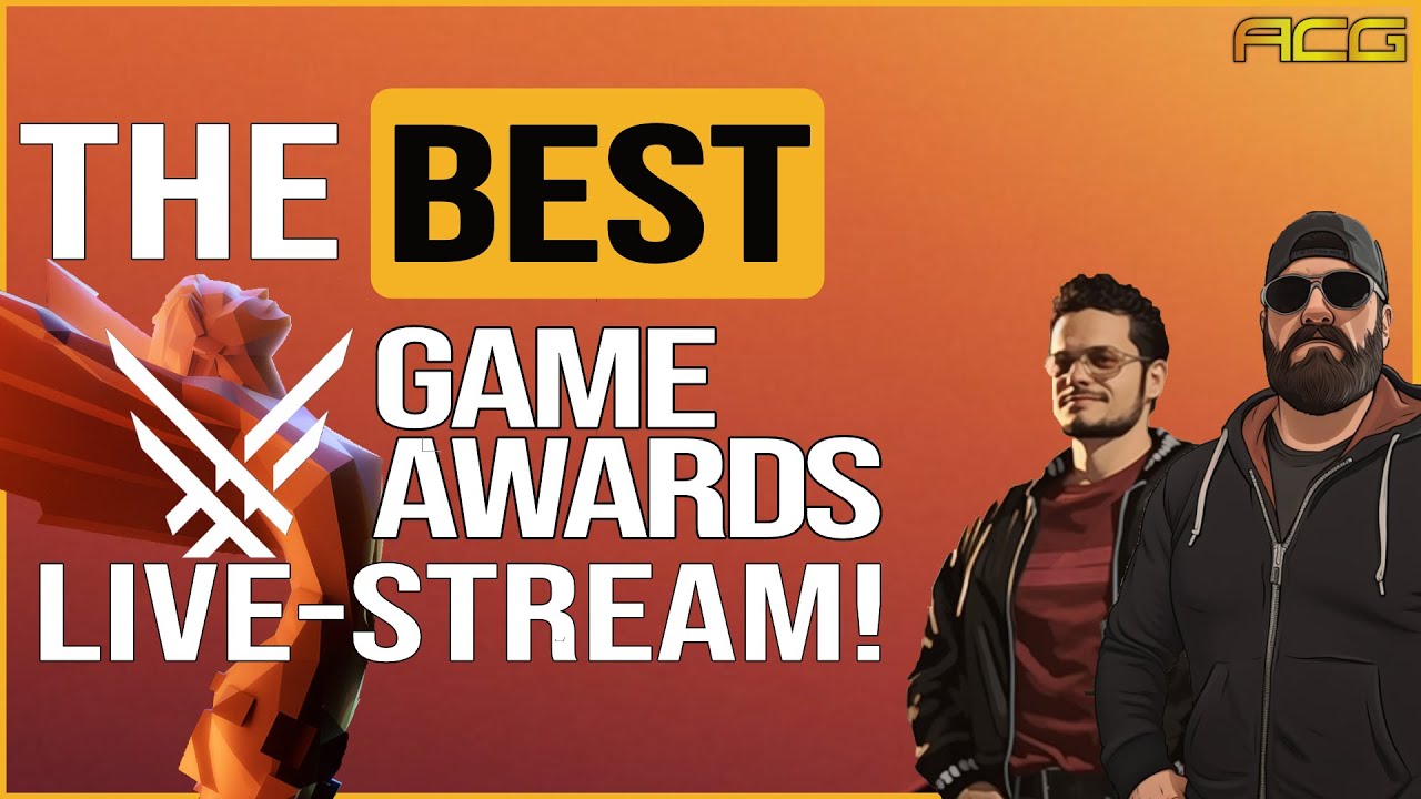 The Game Awards Live Co-Stream Live Now- Hosted by ACG – 4 Preshow 4:30 PST Main Event