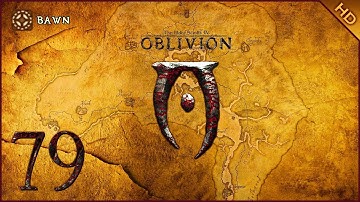 The Elder Scrolls IV: Oblivion - 1080p60 HD Walkthrough Part 79 - Ayleid Ruin of Bawn