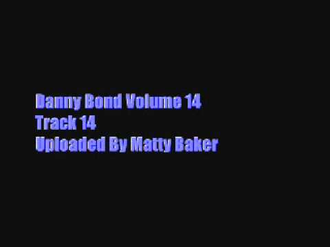 Danny Bond Volume 14 - Track 14