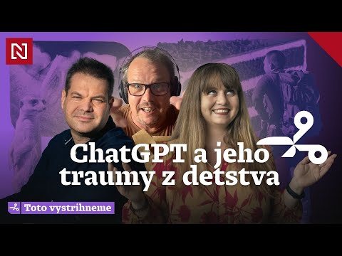 ChatGPT a jeho traumy z detstva