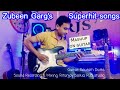 Zubeen gargs super hit songs mashup  on guitar by  goutam dutta