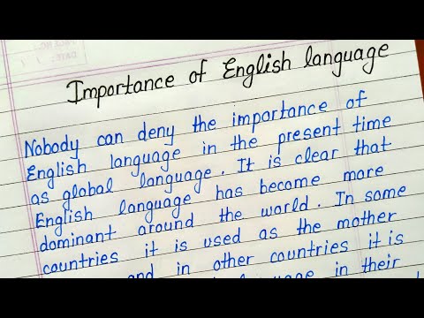 Write An Essay On Importance Of English Language In English || Importance Of English Language Essay