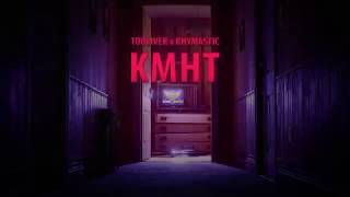 Video thumbnail of "TOULIVER X RHYMASTIC - KMHT"