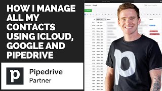 How I manage all my contacts using iCloud, Google and Pipedrive screenshot 4