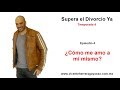 T4 - E4: ¿Cómo me amo a mi mismo?