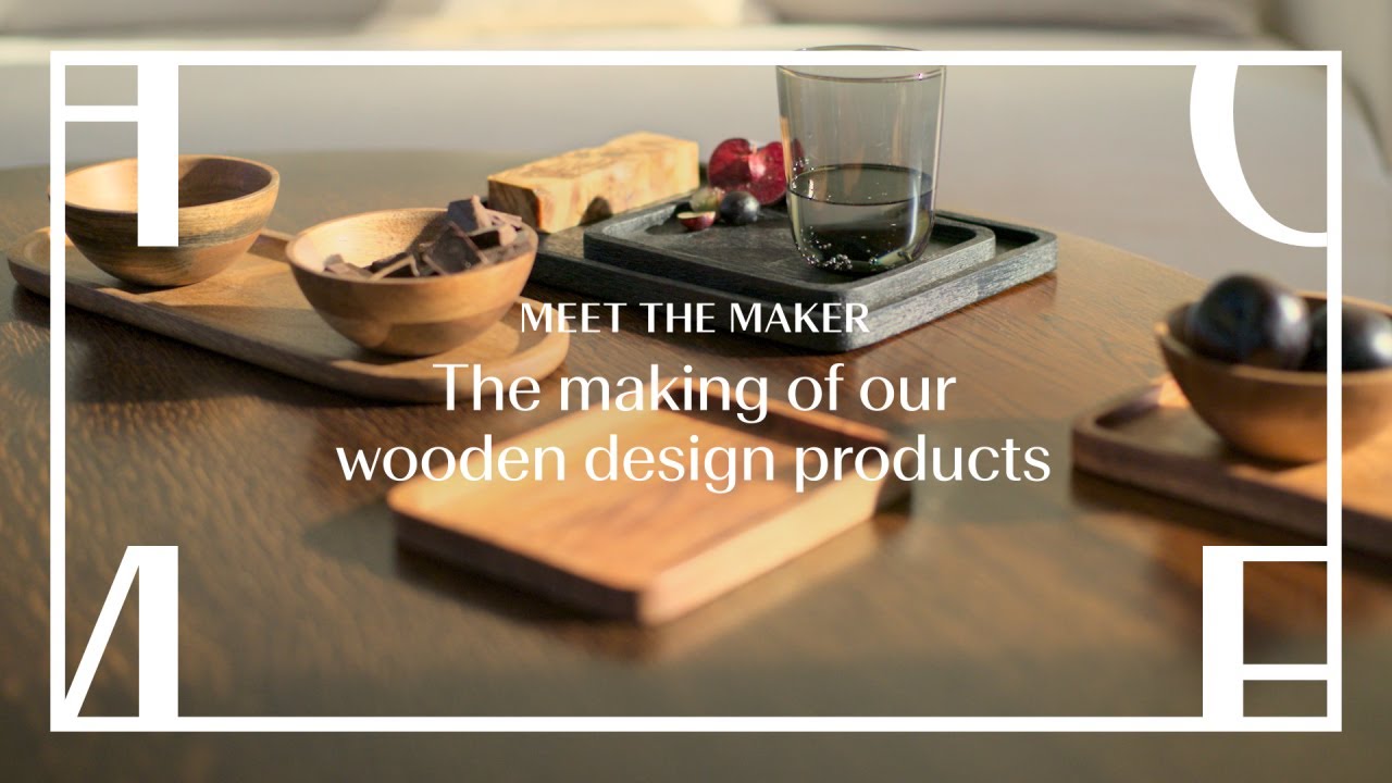 MEET THE MAKER | The making of our wooden design products