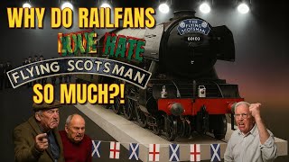 Why Do Rail Fans Hate Flying Scotsman So Much? - Railway Music