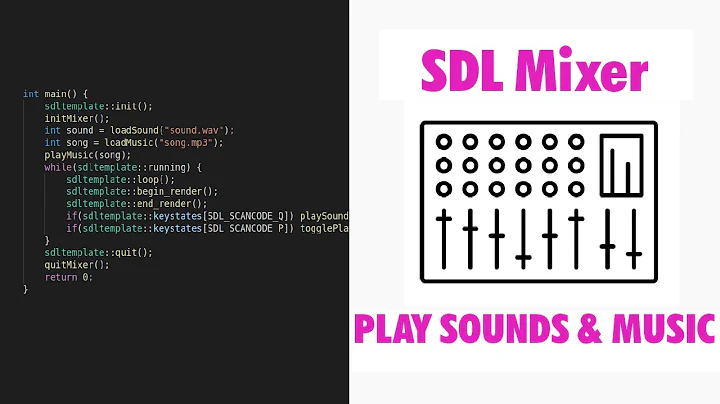 C++ / C SDL_Mixer Tutorial - Play sounds and music with SDL2