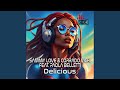 Delicious (Instrumental Mix)